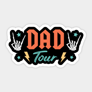 Fatherhood Tour, Father's Day, Best Dad Ever, Dad Life, Dad Quotes (2 Sided) Sticker